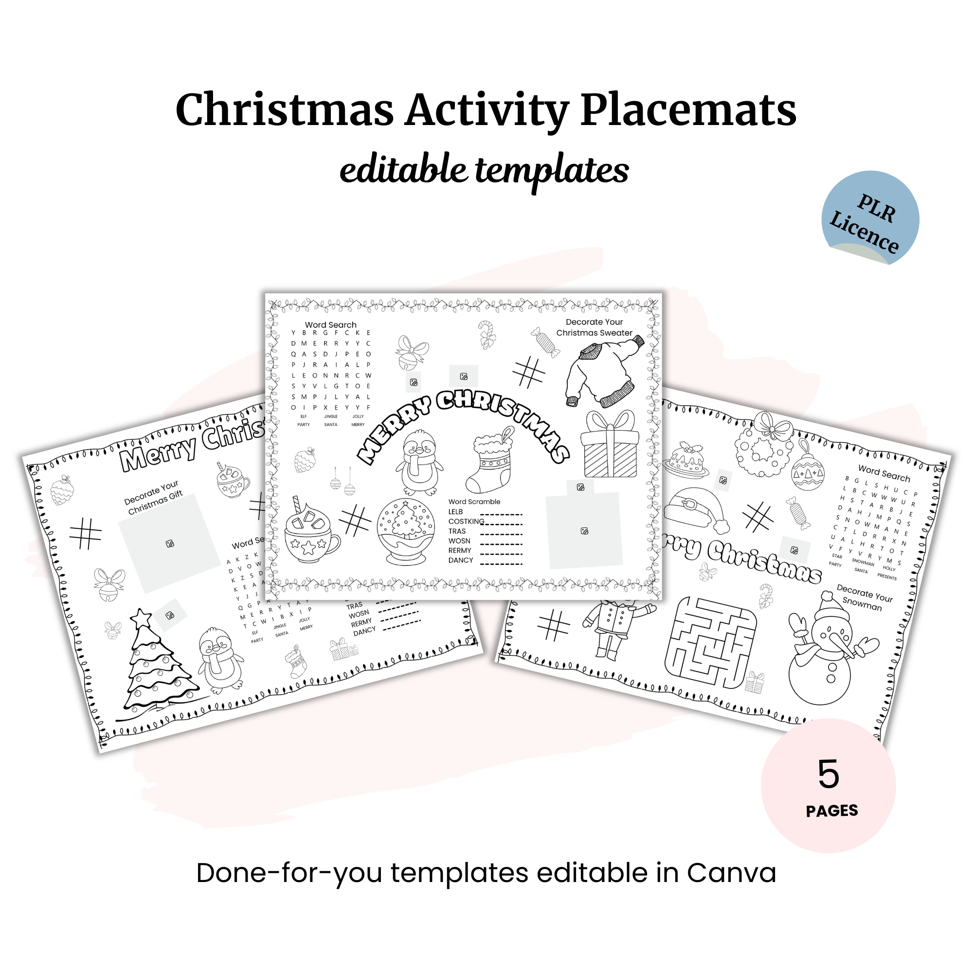 The Christmas Activity Placemat Pack PLR includes three editable placemat templates with coloring pages, mazes, word searches, and games for kids—perfect for easy customization and resale with a Christmas PLR license.