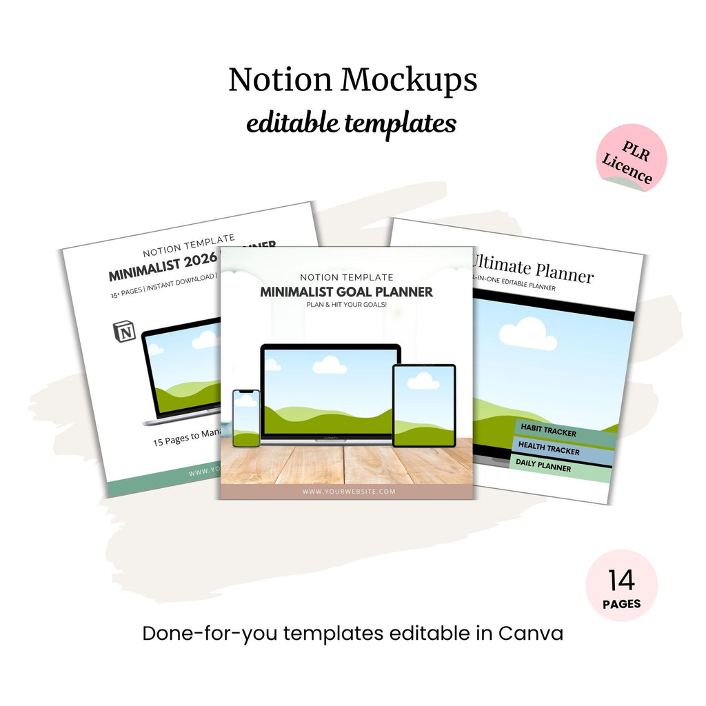 Notion Templates Mockups (PLR) featuring three device screens with a landscape image, highlights on editable Canva templates, a note of 14 included pages, and subtle Google Sheets mockups for extra flexibility.