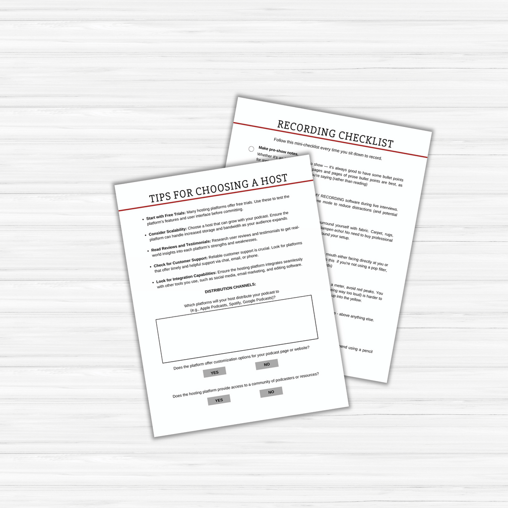 Two sheets of paper lie on a wooden surface: "Ultimate Podcast Tips for Choosing a Host" provides guidance, while "Recording Checklist" presents a detailed planner from The Ultimate Podcast Planner for seamless podcast planning.