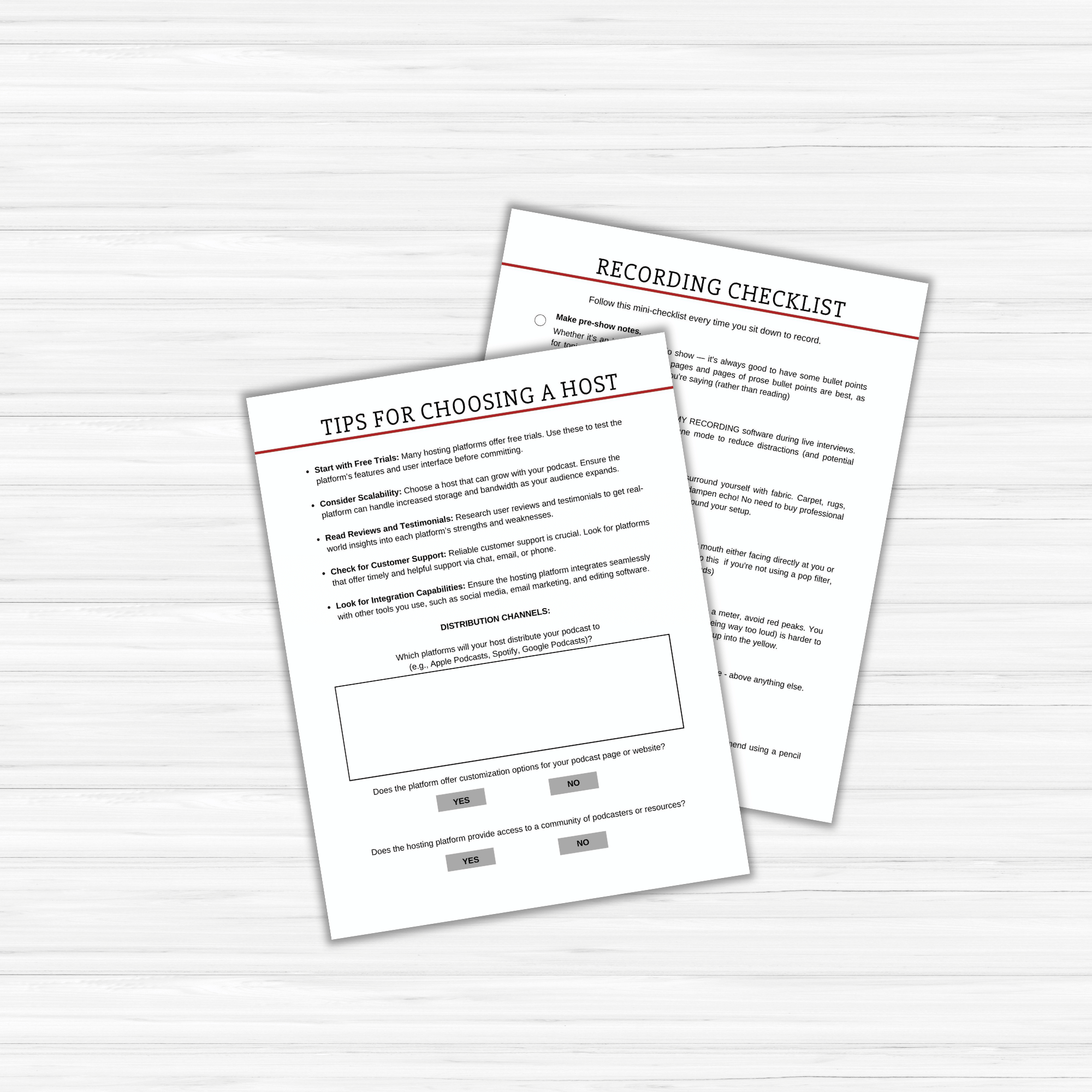 Two sheets of paper lie on a wooden surface: "Ultimate Podcast Tips for Choosing a Host" provides guidance, while "Recording Checklist" presents a detailed planner from The Ultimate Podcast Planner for seamless podcast planning.